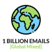 1 BILLION Global Emails (Mixed Countries)